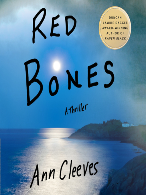 Title details for Red Bones by Ann Cleeves - Available